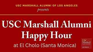 featured image for USC Marshall Alumni of LA – Business Networking Event – Santa Monica