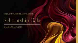 featured image for 2025 USC Latino Alumni Association Scholarship Gala