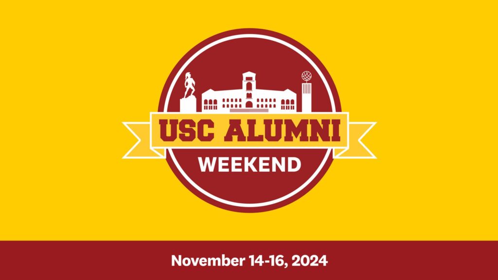USC Alumni Weekend, November 14-16, 2024